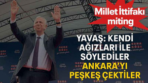 Yavaş: Kendi ağızları ile söylediler, Ankara’yı peşkeş çektiler